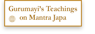 Gurumayi's Teachings on Mantra Japa