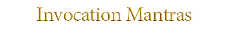 Invocation Mantra