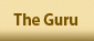    The Guru   