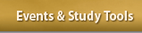    Events and Study Tools   