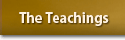    The Teachings   