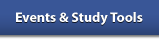    Events and Study Tools   