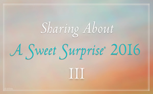 2016 Sweet Surprise Button Share 3