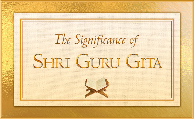 Significance of Shri Guru Gita