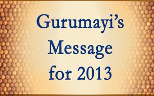 Gurumayi's Message for 2013