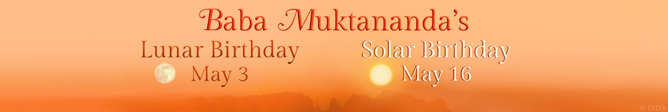 Baba Muktananda's Birthday