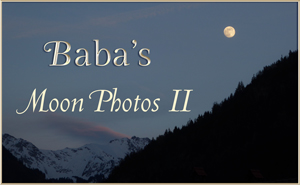 Baba's Moon Photos II