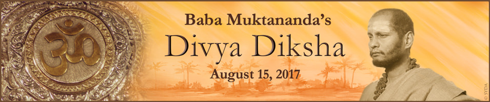 2017 Baba Muktananda Divya Diksha Banner