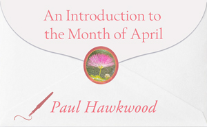 An Introduction to the Month of April