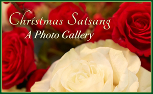 Christmas Satsang: A Photo Gallery