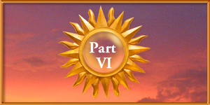 The Glorification of the Sun - Part 6