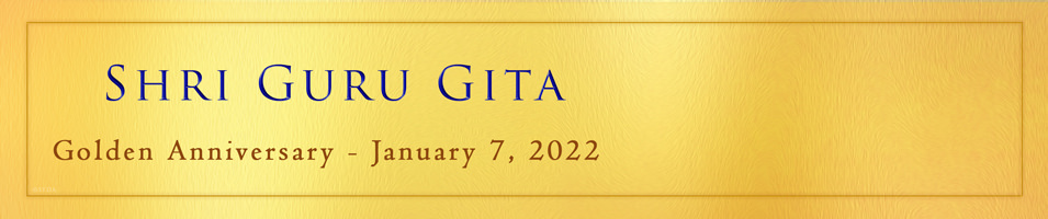 Shri Guru Gita Golden Anniversary