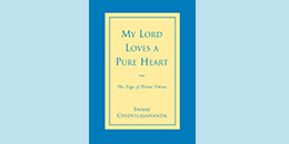 My Lord Loves A Pure Heart