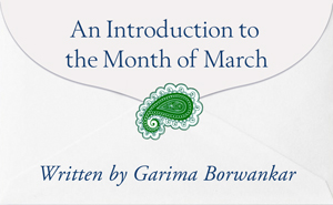 An Introduction to the Month of March