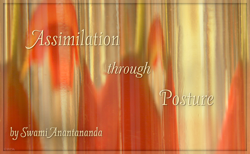 Assimilation through Posture
