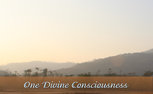 One Divine Consciousness
