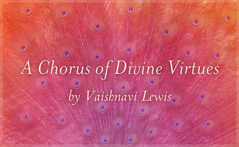A Chorus of Divine Virtues