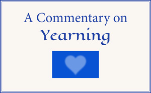 A Commentary on Yearning