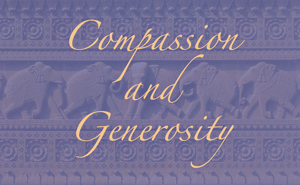 Compassion and Generosity