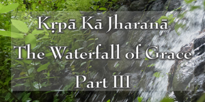 Waterfall of Grace Part 3