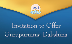 An Invitation in Honor of Gurupurnima 2024