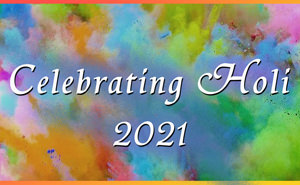 Celebrating Holi 2021