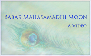 Baba’s Mahasamadhi Moon: A Video