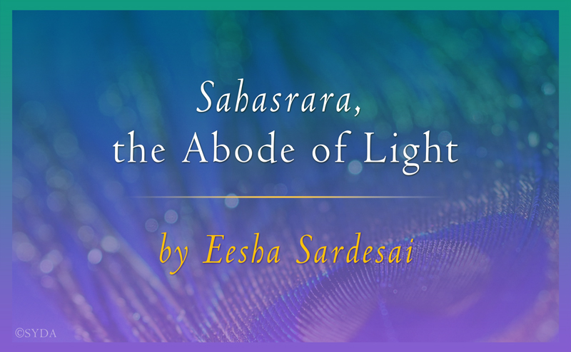 Sahasrara, the Abode of Light