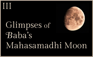 Mahasamadhi Moon III