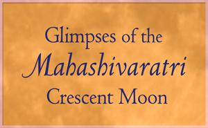 Glimpses of the Mahashivaratri Crescent Moon
