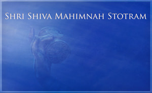 Shri Shiva Mahimnah Stotram