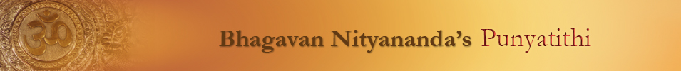 Bhagavan Nityananda Punyatithi