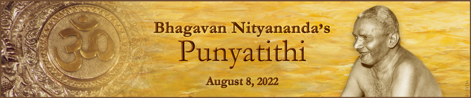Bhagavan Nityananda's Punyatithi 2022