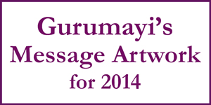 Gurumayi's Message Artwork for 2014