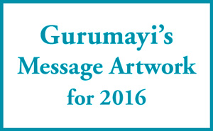 Gurumayi's Message Artwork for 2016