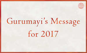 Gurumayi's Message for 2017