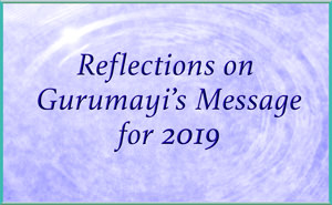 Reflections on Gurumayi's Message