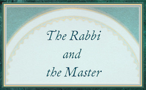 Story of the Rabbi and the Master