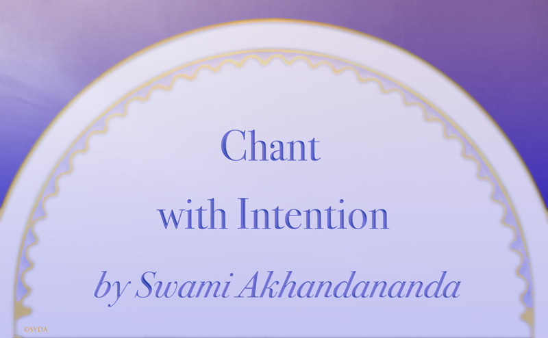 Chant with Intention