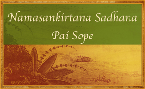 Namasankirtana Sadhana Pai Sope