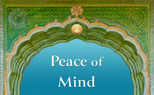 Gurumayi's Guidance: Peace of Mind