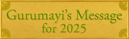 Gurumayi's Message 2025