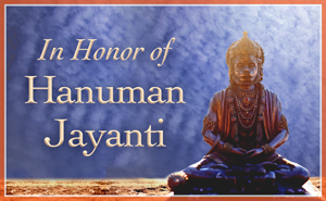 In Honor of Hanuman Jayanti