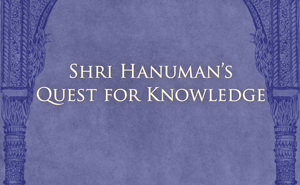 Hanuman's Quest for Knowledge