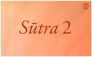 Sutra 2