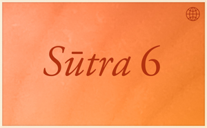 Sutra 6