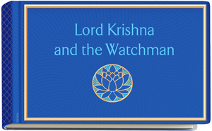 Lord Krishna and the Watchman