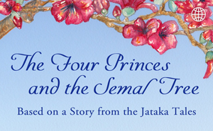 The Four Princes and the Semal Tree