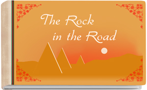 The Rock in the Road