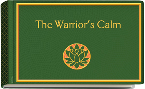Heijoshin, the Warrior's Calm